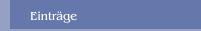 Einträge